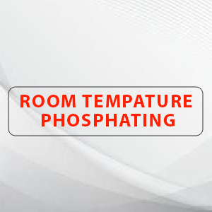 Room Tempature Phosphating
