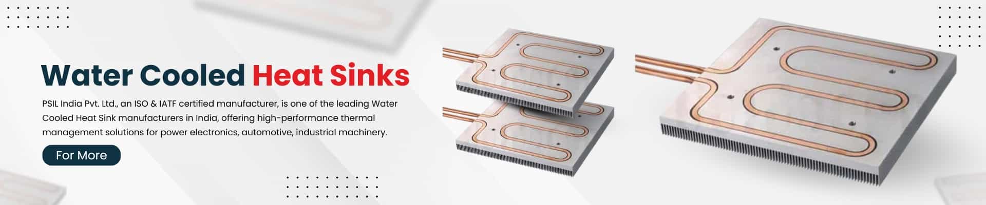 Water cooled Heat Sinks