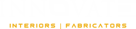 Innovate Interiors & Fabricators