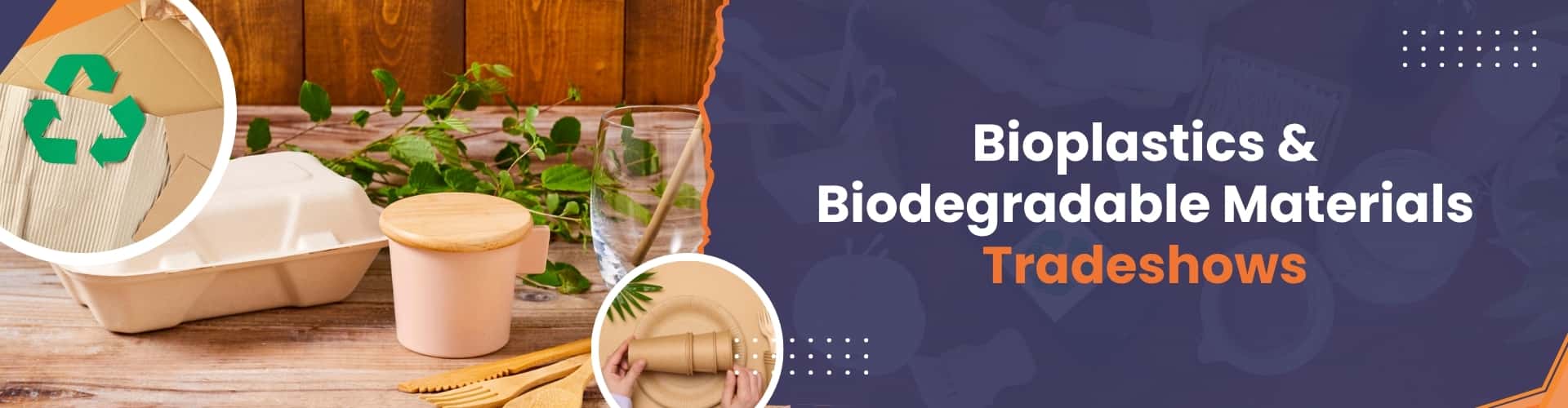Bioplastics & Biodegradable Materials