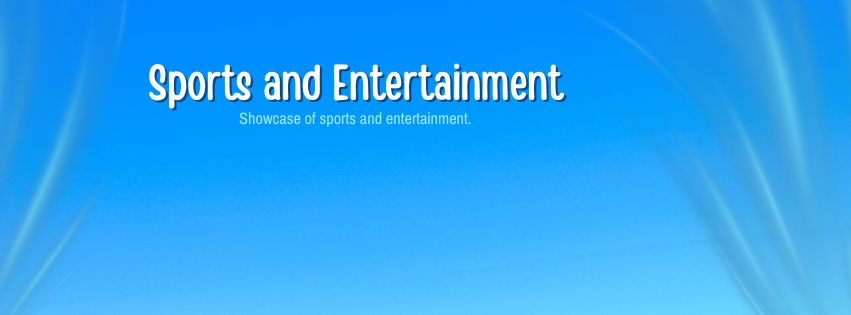 Sports & Entertainment